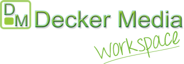 Decker Media Workspace